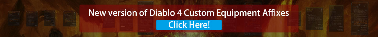 Diablo 4 Custom Equipment Affixes