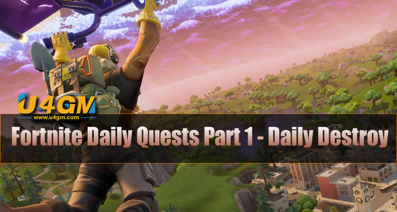 Fortnite Daily Quests Part 1 - Daily Destroy