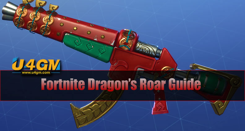 Fortnite Dragon's Roar Guide: Pros and Cons | Vs Other Weapons