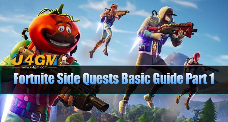 Fortnite Side Quests Basic Guide Part 1