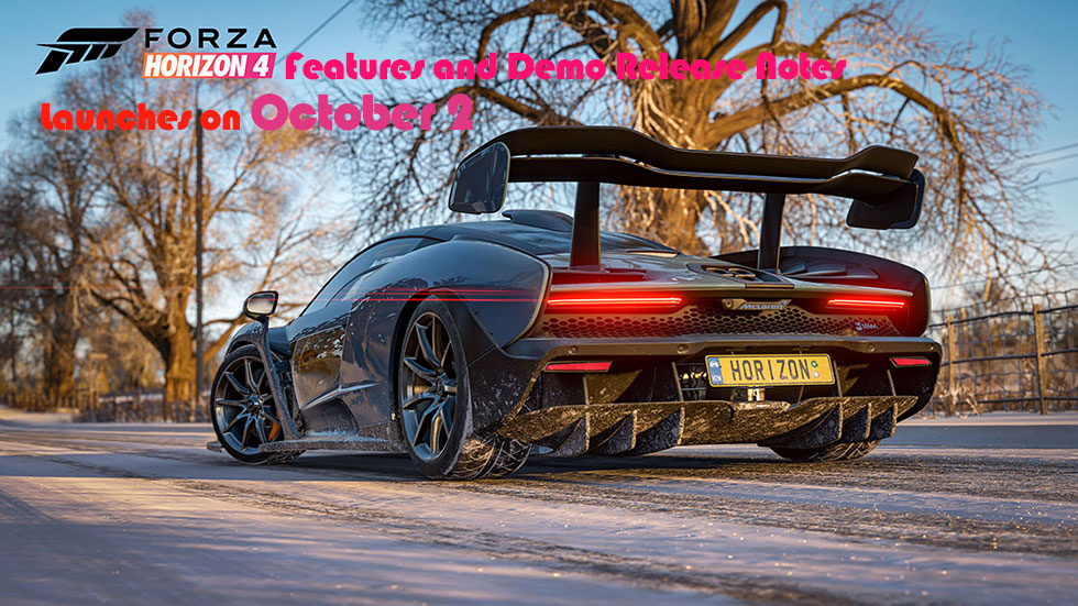 Forza Horizon 4 Features and Demo Release Notes