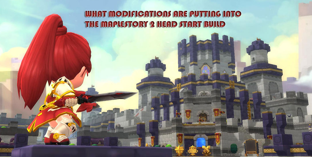 What modifications are putting into the Maplestory 2 Head Start build