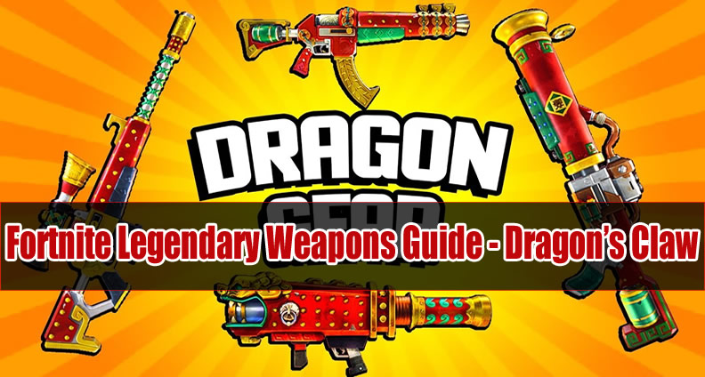 Fortnite Dragon's Claw Guide