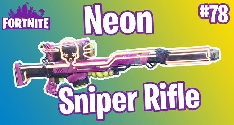 Fortnite Neon Sniper Rifle Guide
