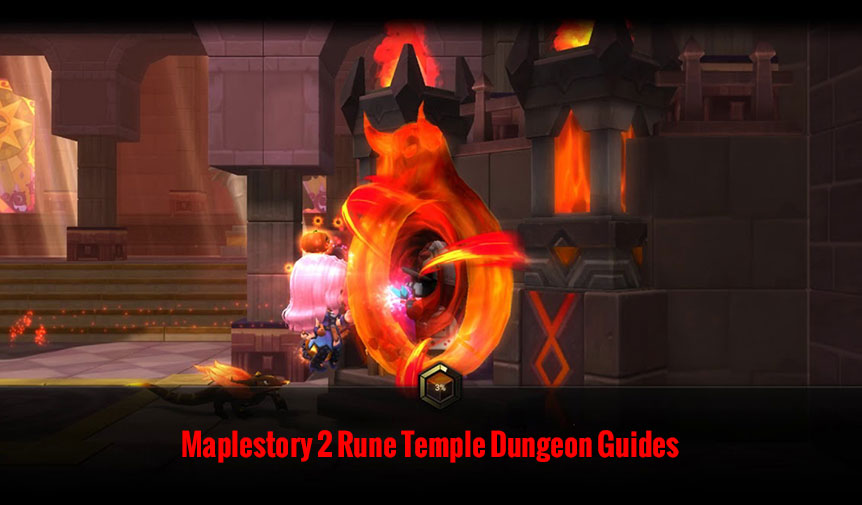 Maplestory 2 Rune Temple Dungeon Guides