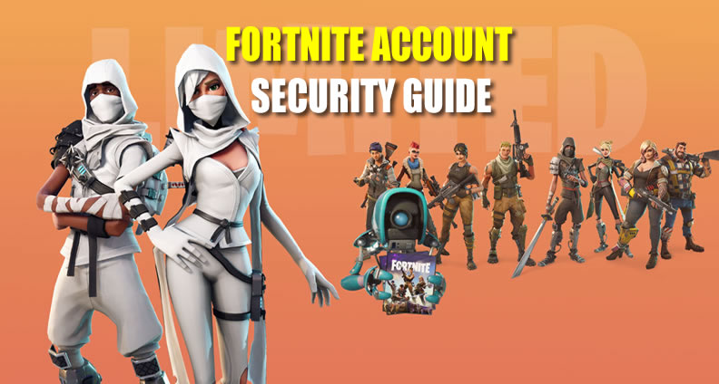 Fortnite Account Security Guide