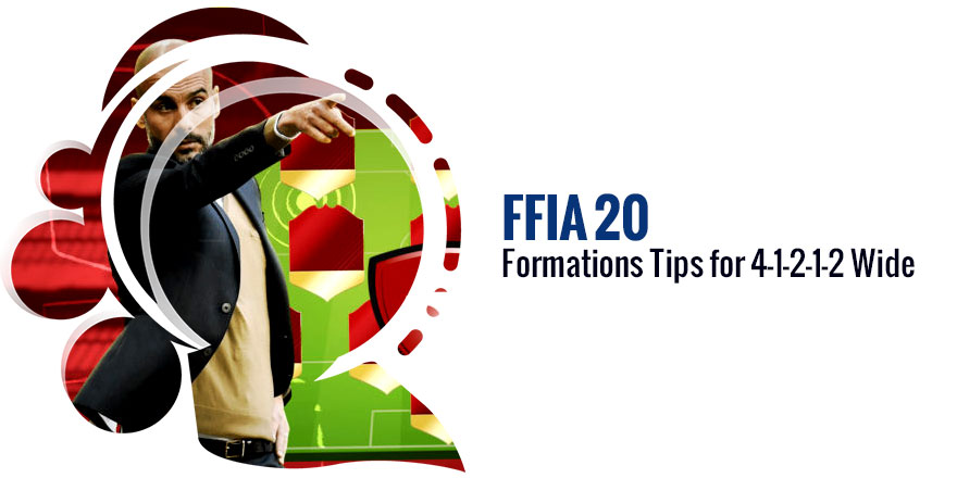 FIFA 20 Formations Tips for 4-1-2-1-2 Wide