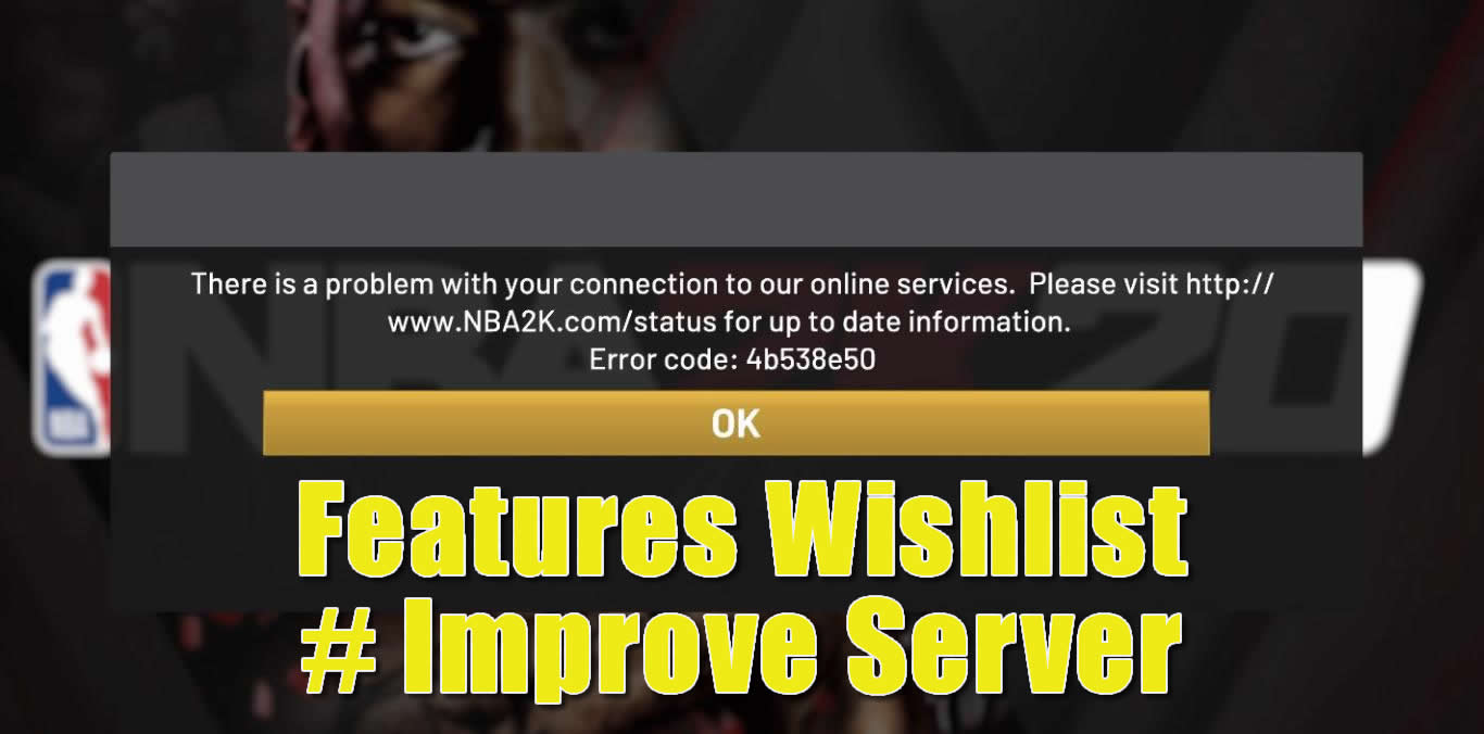 NBA 2K21 features wishlist: Improved Servers