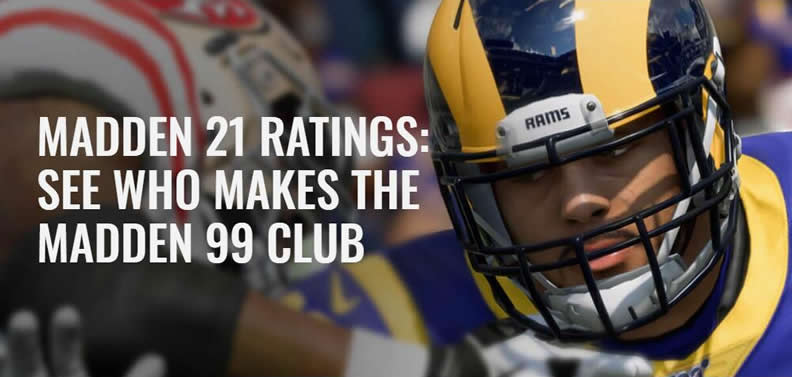 Madden 21 Ratings: See who makes The Madden 99 Club