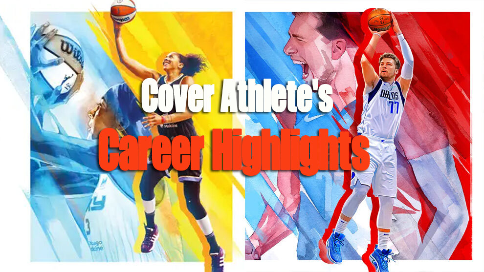 Career Highlights of NBA 2K22 Cover Athletes