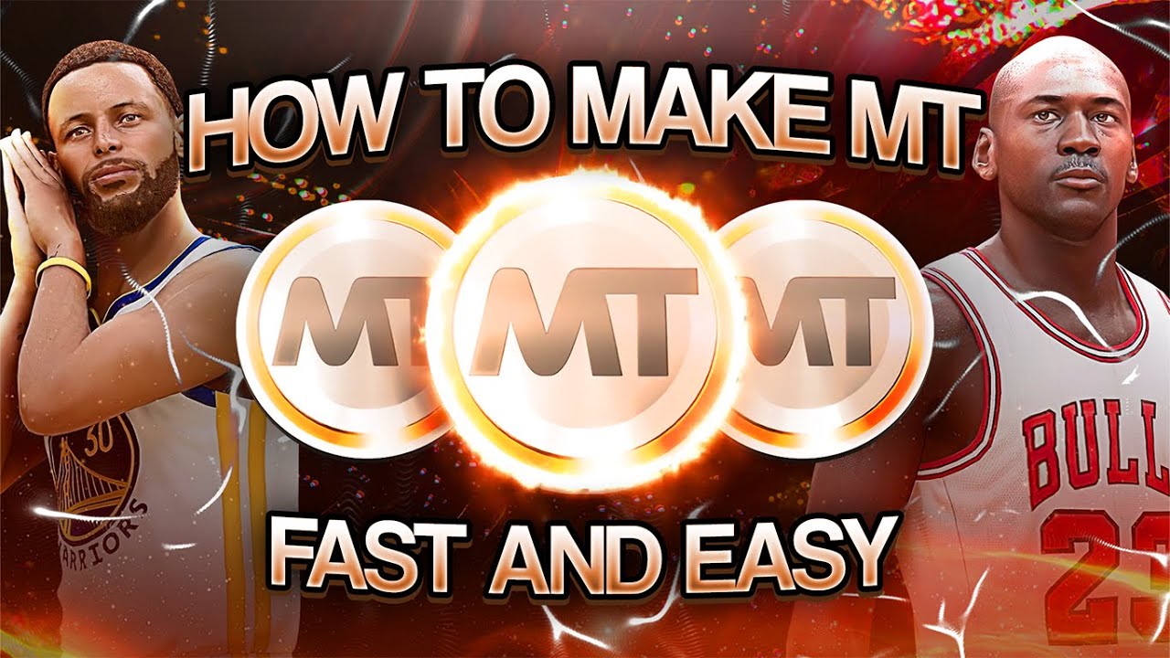 How to Make MT Fast & Easy in NBA 2K23 MyTEAM?